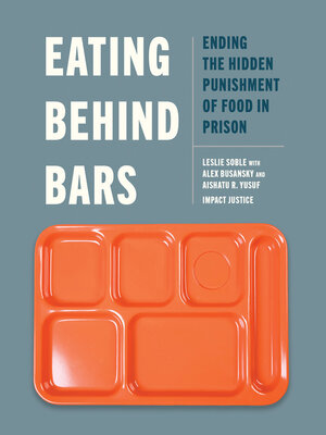 cover image of Eating Behind Bars